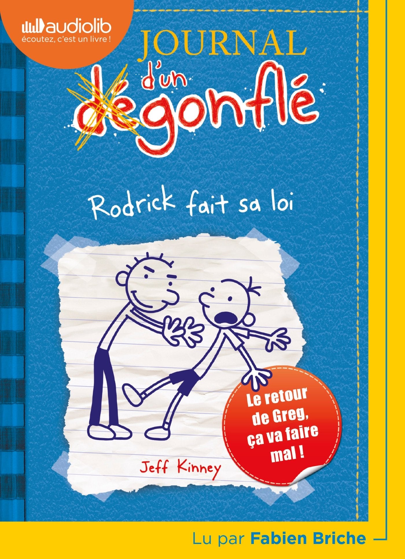 Journal d'un dégonflé 2 - Rodrick fait sa loi: Livre audio 1 CD MP3 Novels & Short Stories