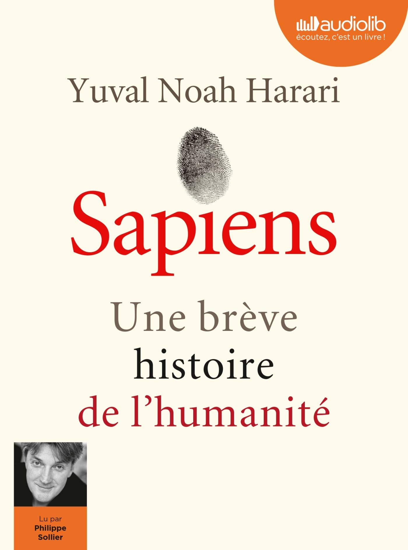 Sapiens - Une brève histoire de l'humanité: Livre audio 2 CD MP3 Social Sciences