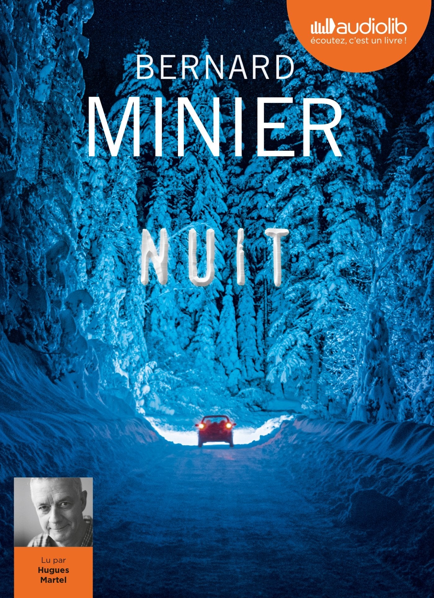 Nuit, lu par Hugues Martel (2 CD): Livre audio 2 CD MP3 Contemporary literature