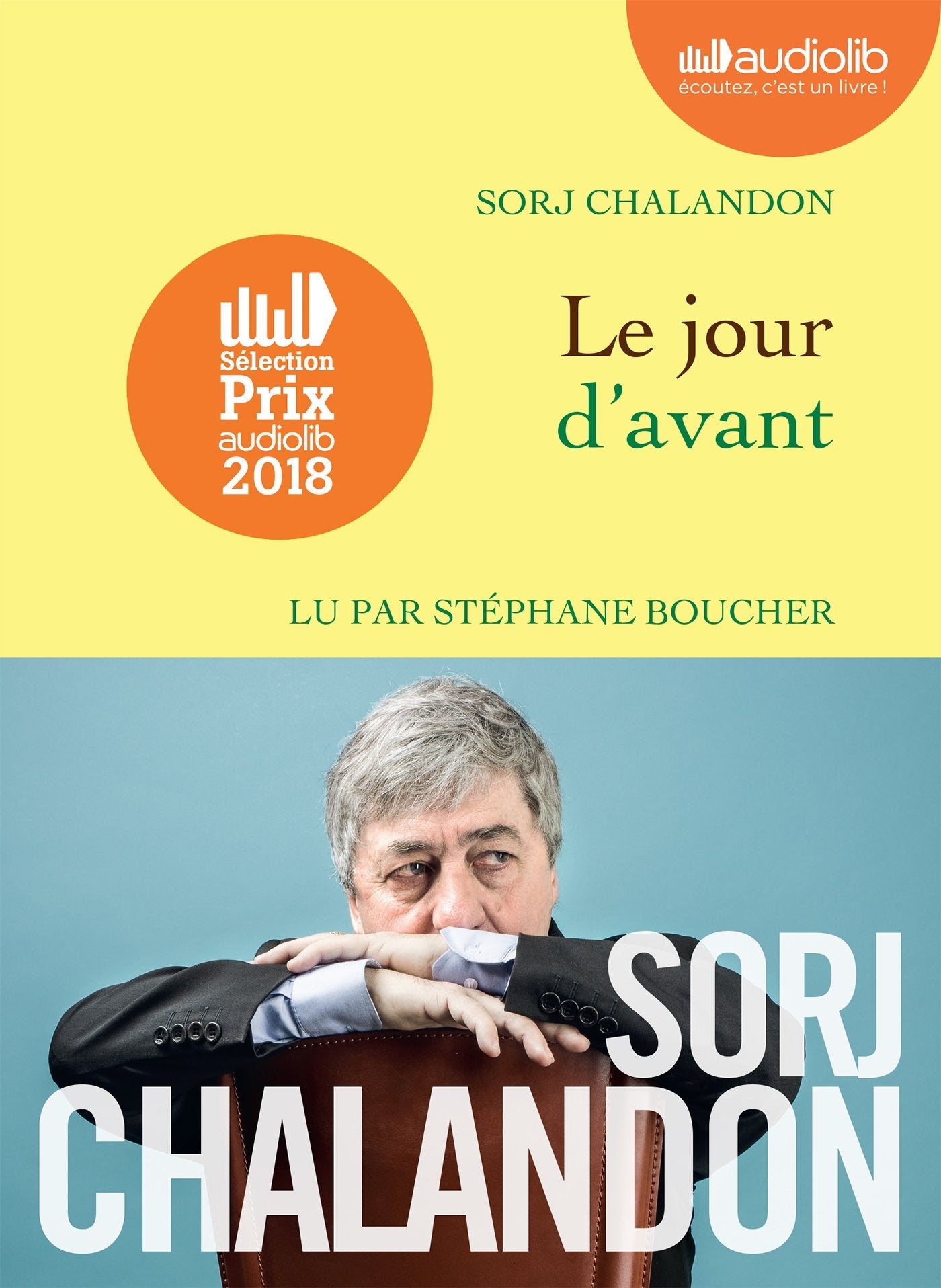 Le jour d'avant, lu par Stephane Boucher: Livre audio 1 CD MP3 Historical Fiction
