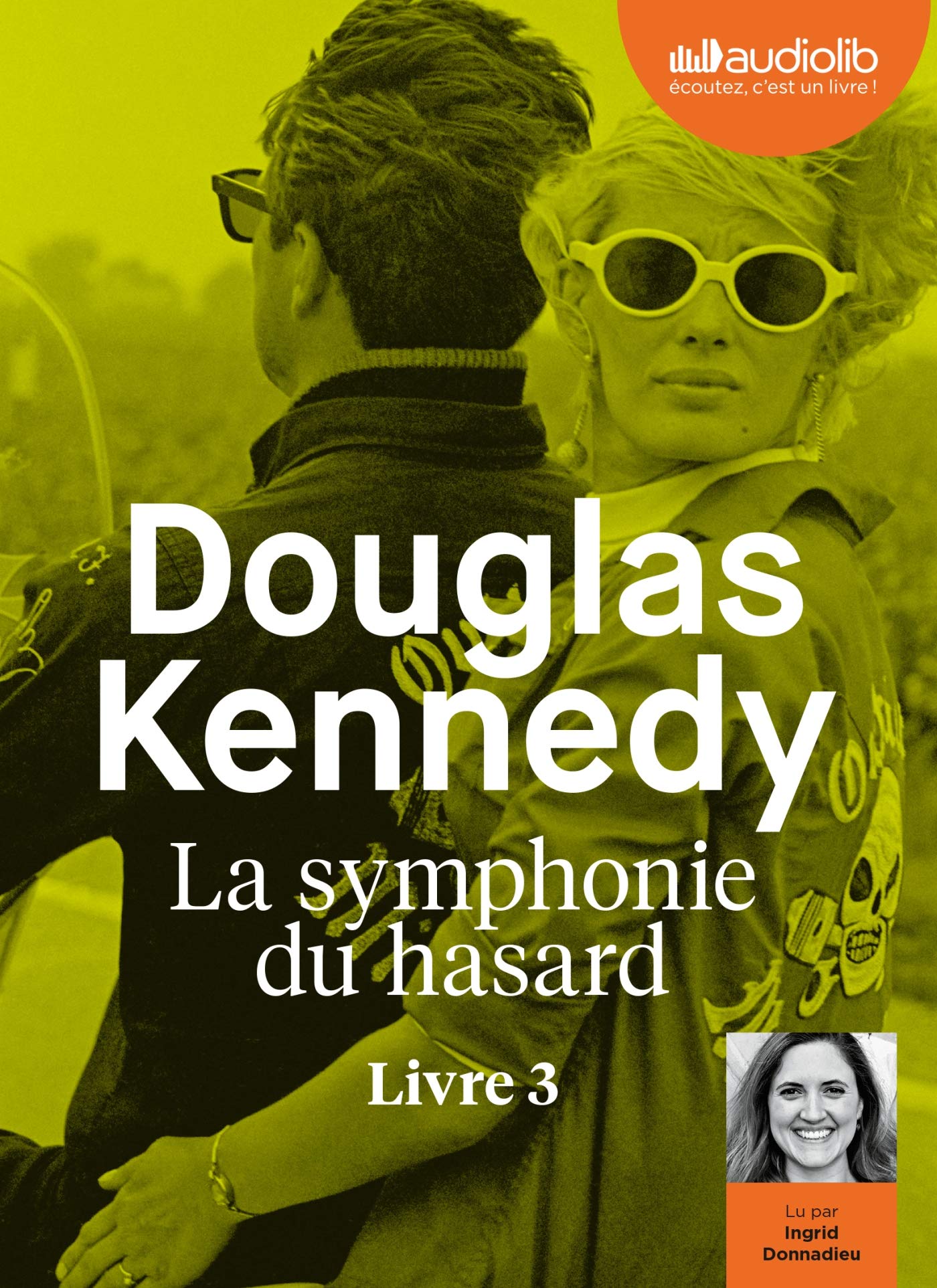 La Symphonie du hasard 3: Livre audio 1 CD MP3 Contemporary literature