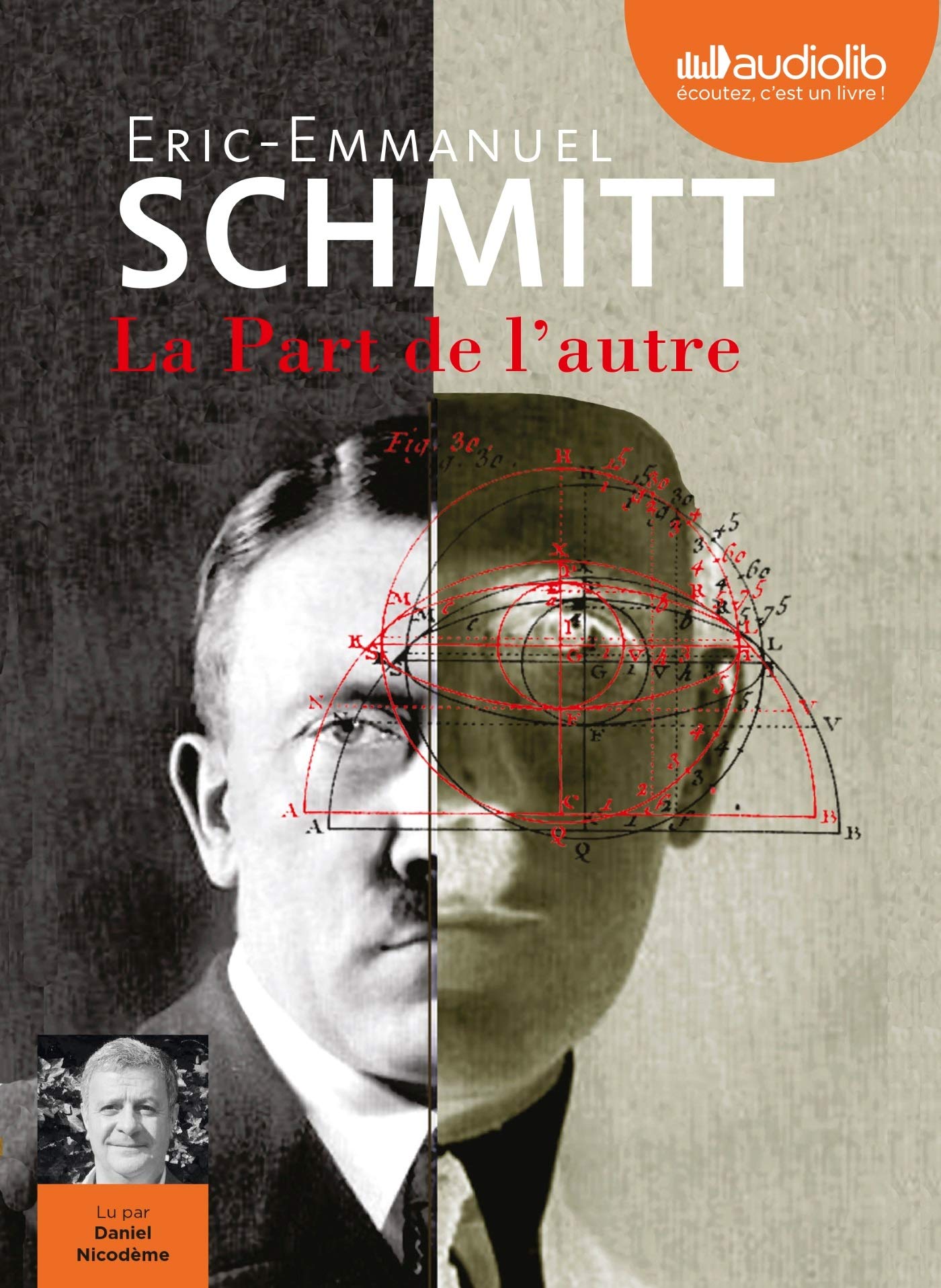 La Part de l'autre: Livre audio 2 CD MP3 - Suivi du Journal d'écriture, lu par l'auteur Contemporary literature