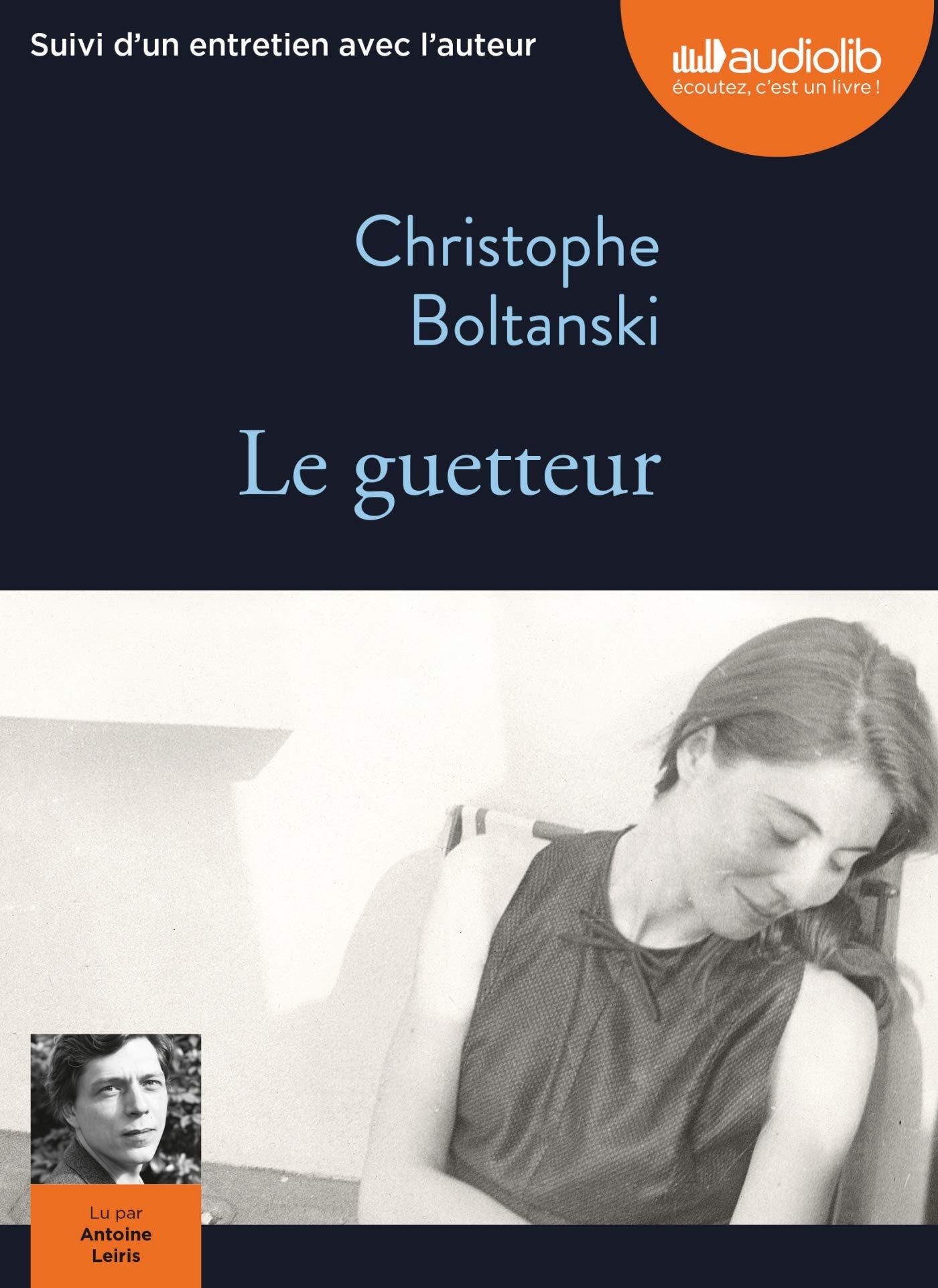 Le Guetteur: Livre audio 1 CD MP3 - Suivi d'un entretien avec l'auteur Contemporary literature