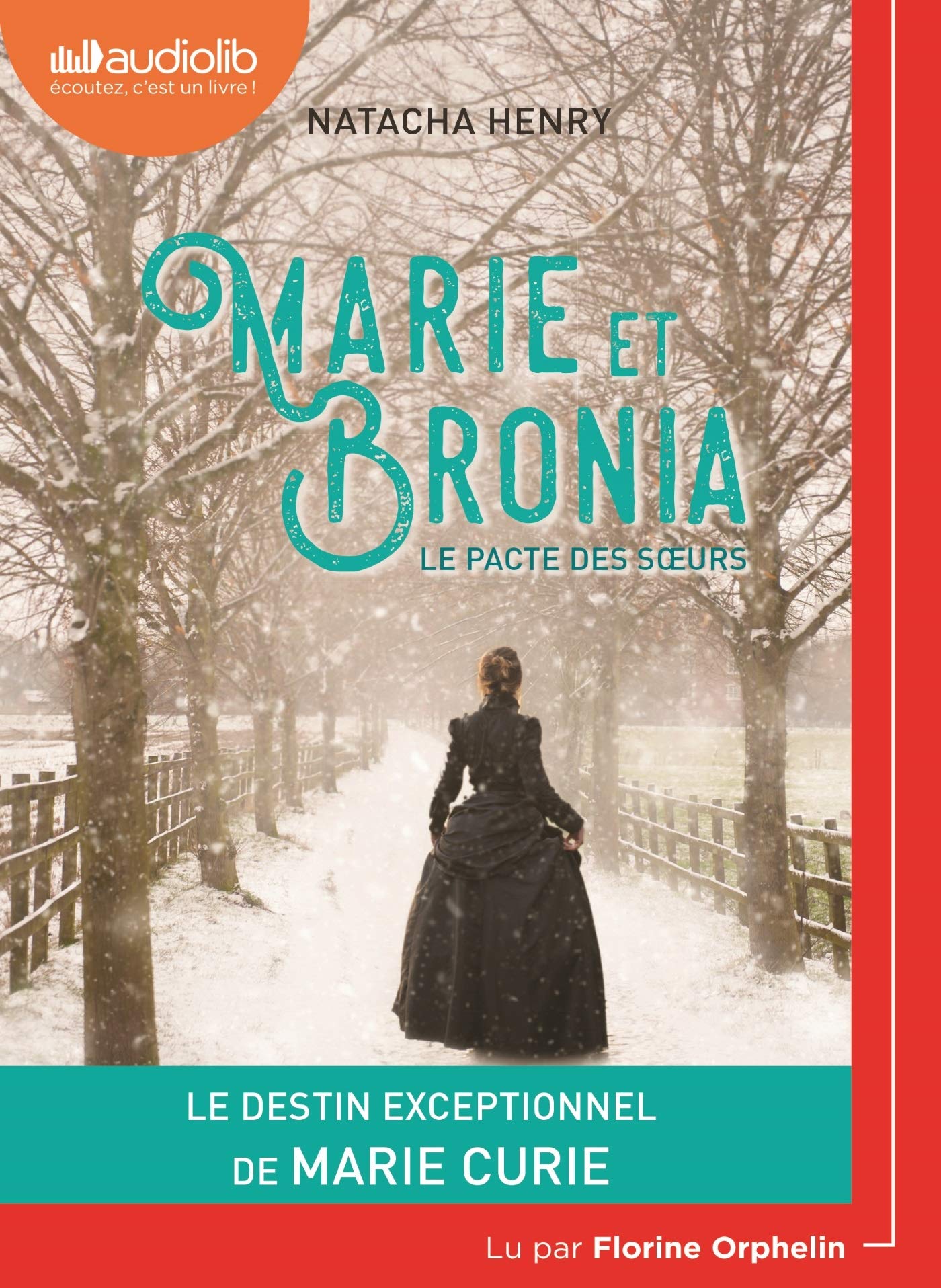 Marie et Bronia, le pacte des soeurs: Livre audio 1 CD MP3 Novels & Short Stories