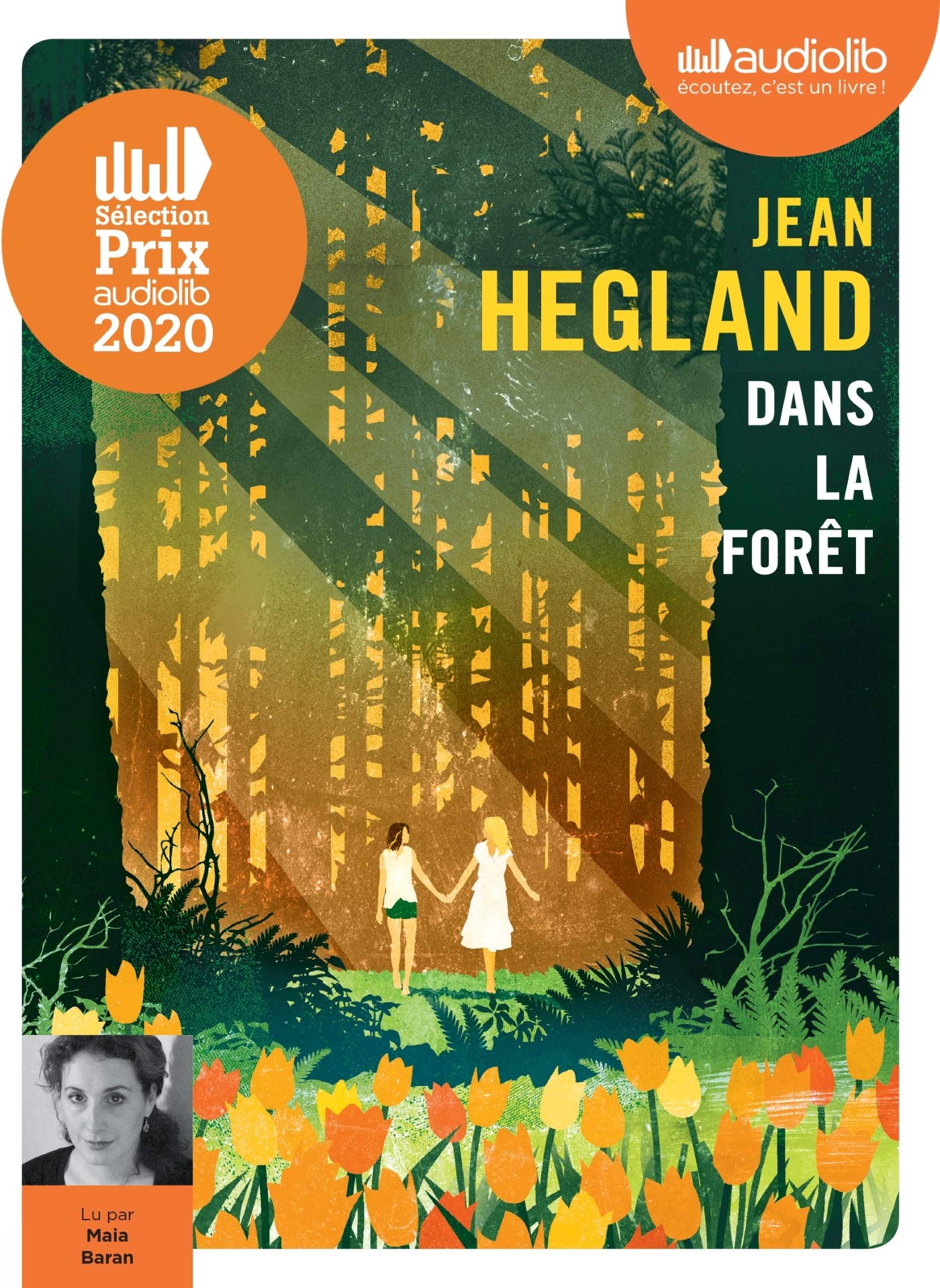 Dans la forêt: Livre audio 1 CD MP3 Essays & Short Stories