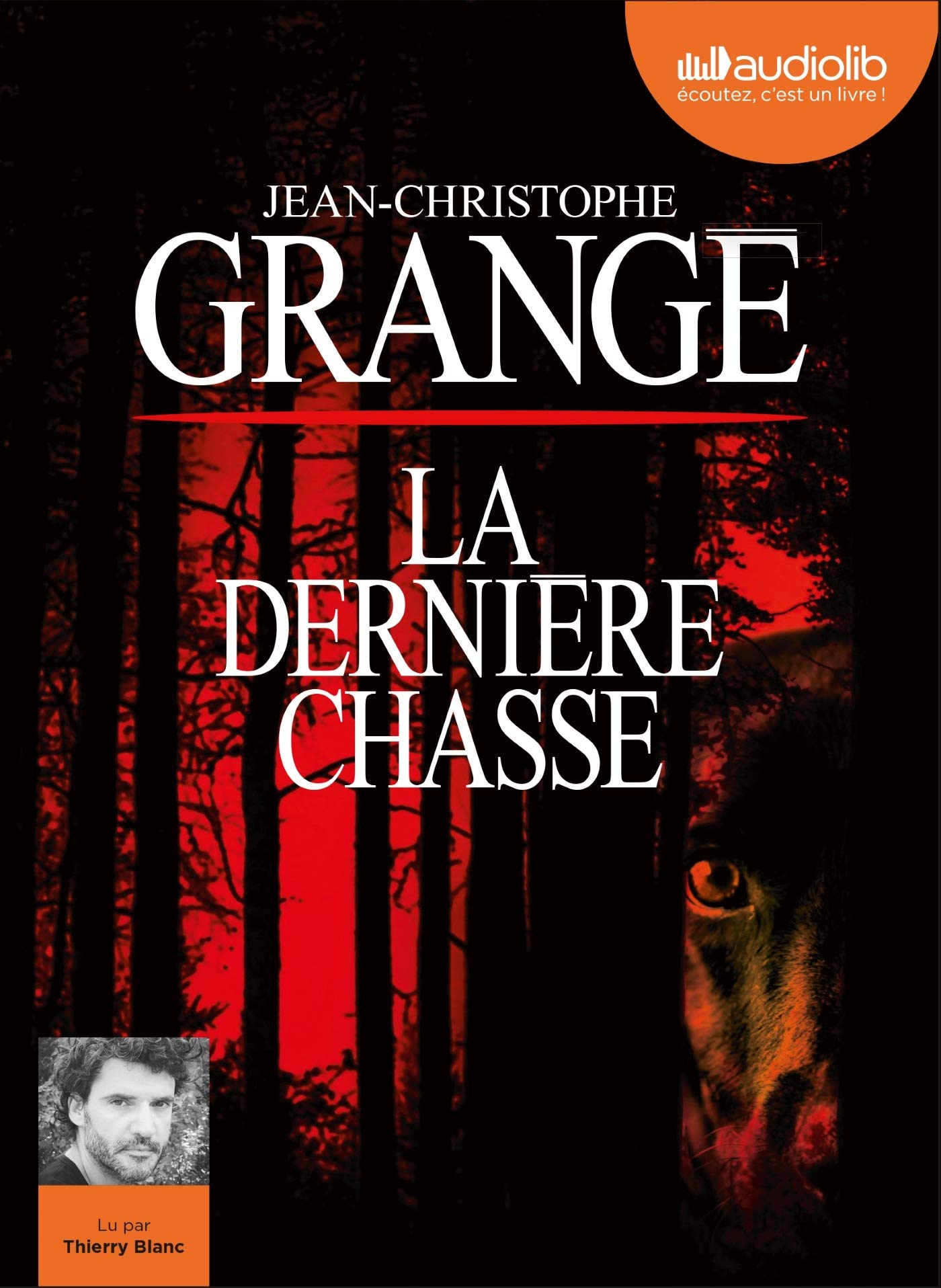 La Dernière Chasse: Livre audio 1 CD MP3 book