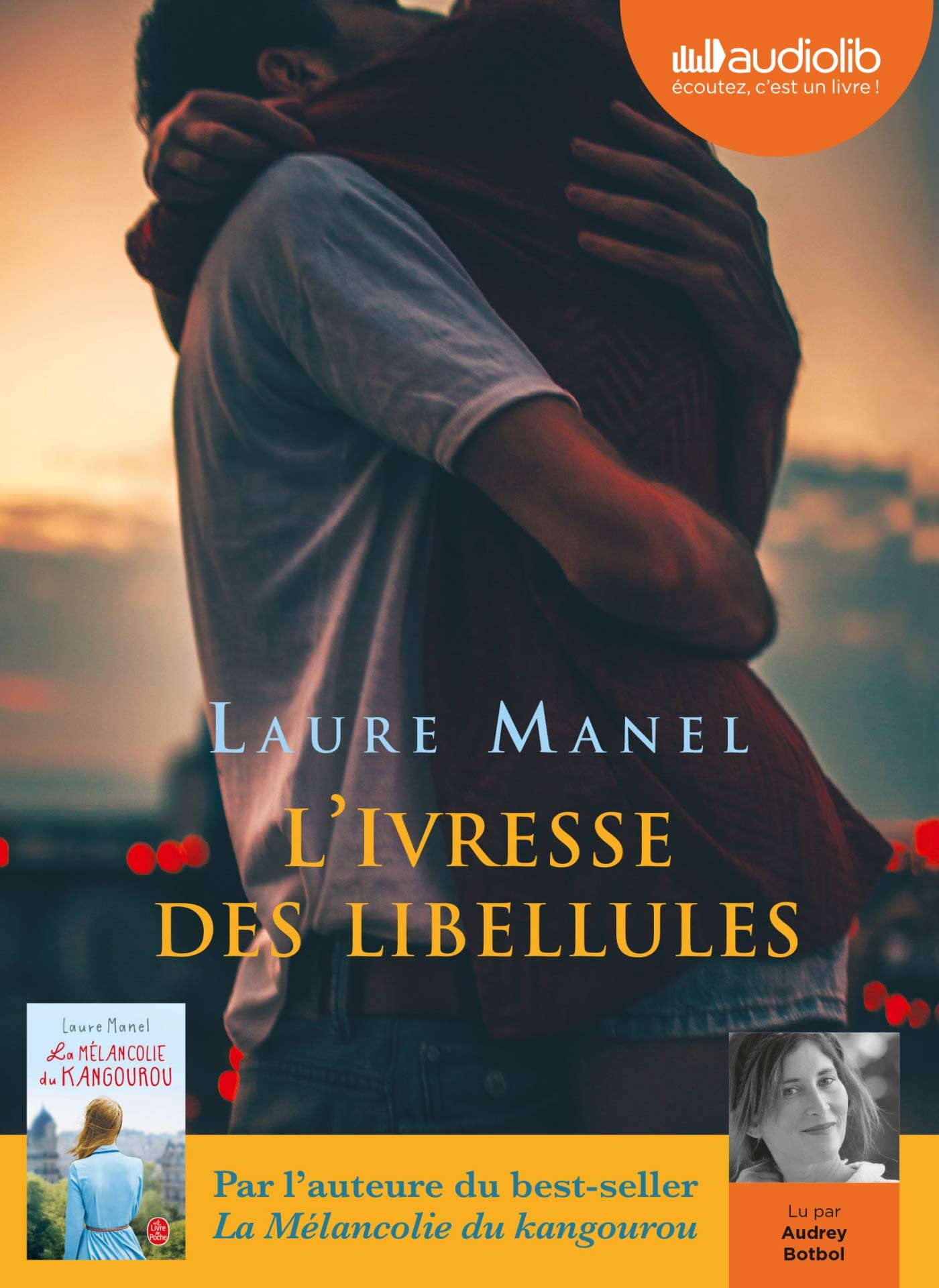 L'Ivresse des libellules: Livre audio 1 CD MP3 Contemporary literature