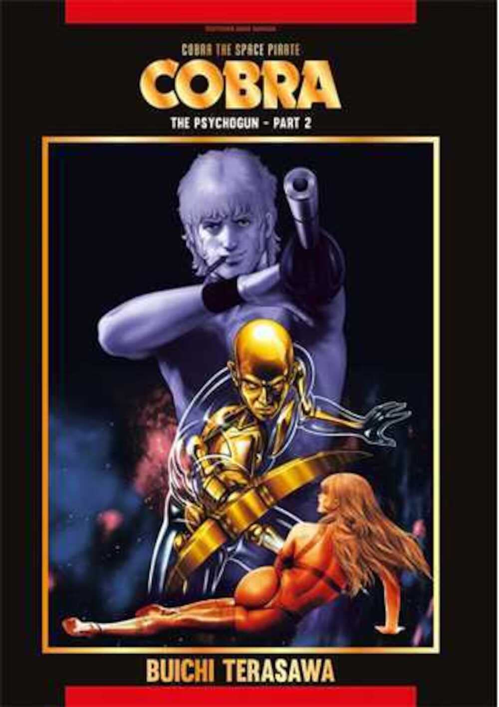 Cobra - the Psychogun T02: Part 2 Manga