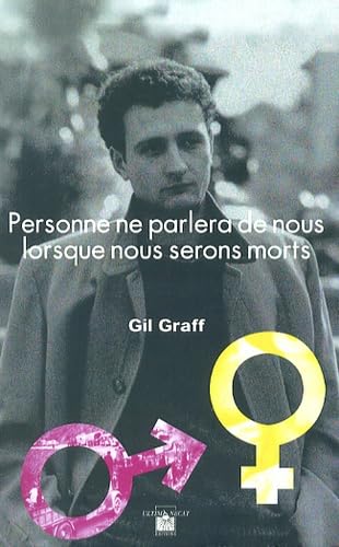 Personne Ne Parlera de Nous Lorsque Nous Serons Morts Books