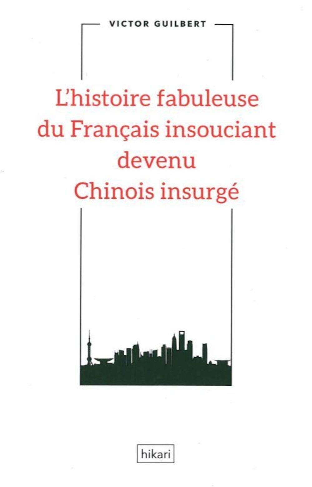 Histoire fabuleuse du Français insouciant devenu... Contemporary literature