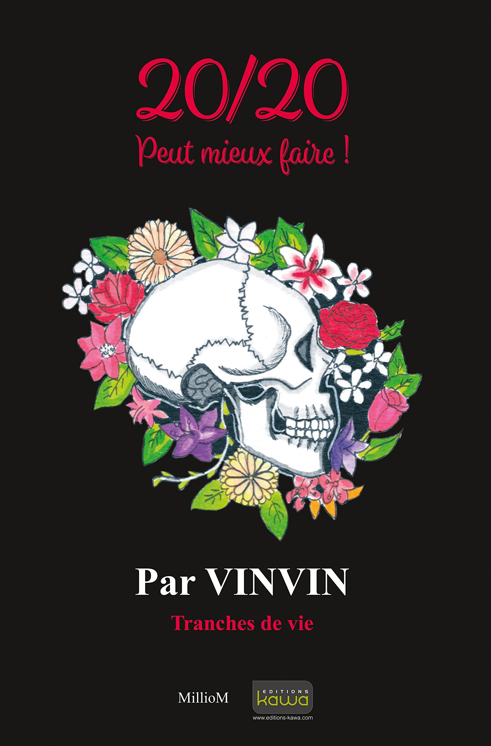 20/20 Peut mieux faire! Tranches de vie par VINVIN book