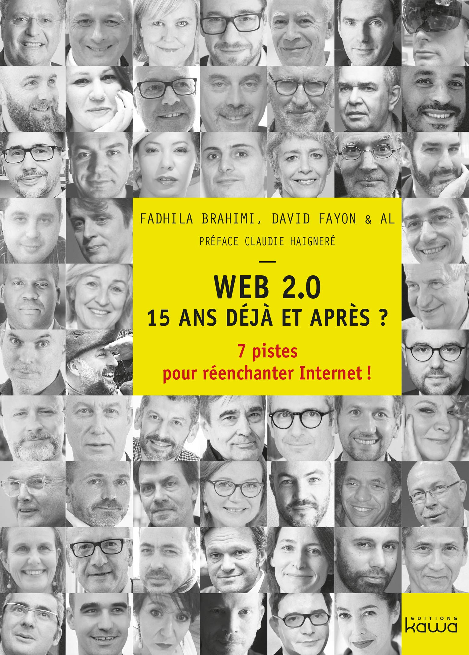 WEB 2.0 15 ans déjà et après? - 7 pistes pour réenchanter Internet! book