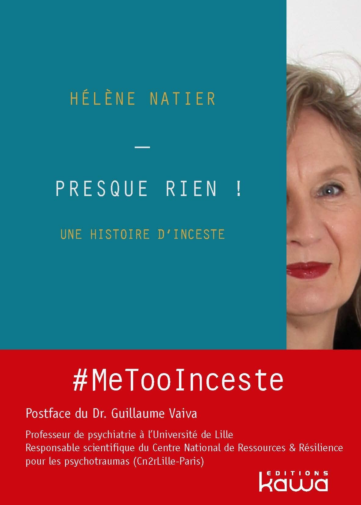 PRESQUE RIEN ! Une histoire d'inceste - #MeTooInceste Books