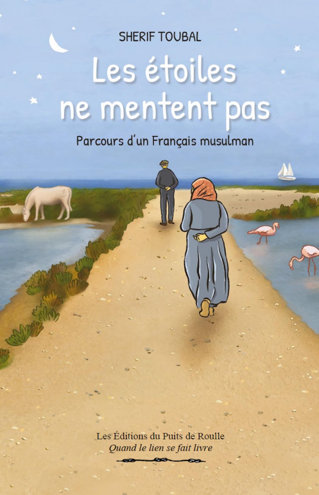 Les étoiles ne mentent pas - Parcours d'un Français musulman Books