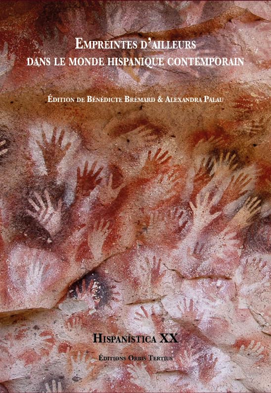 Empreintes d'ailleurs dans le monde hispanique contemporain book
