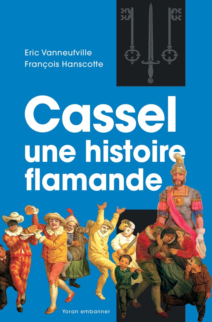 Cassel, une histoire flamande book