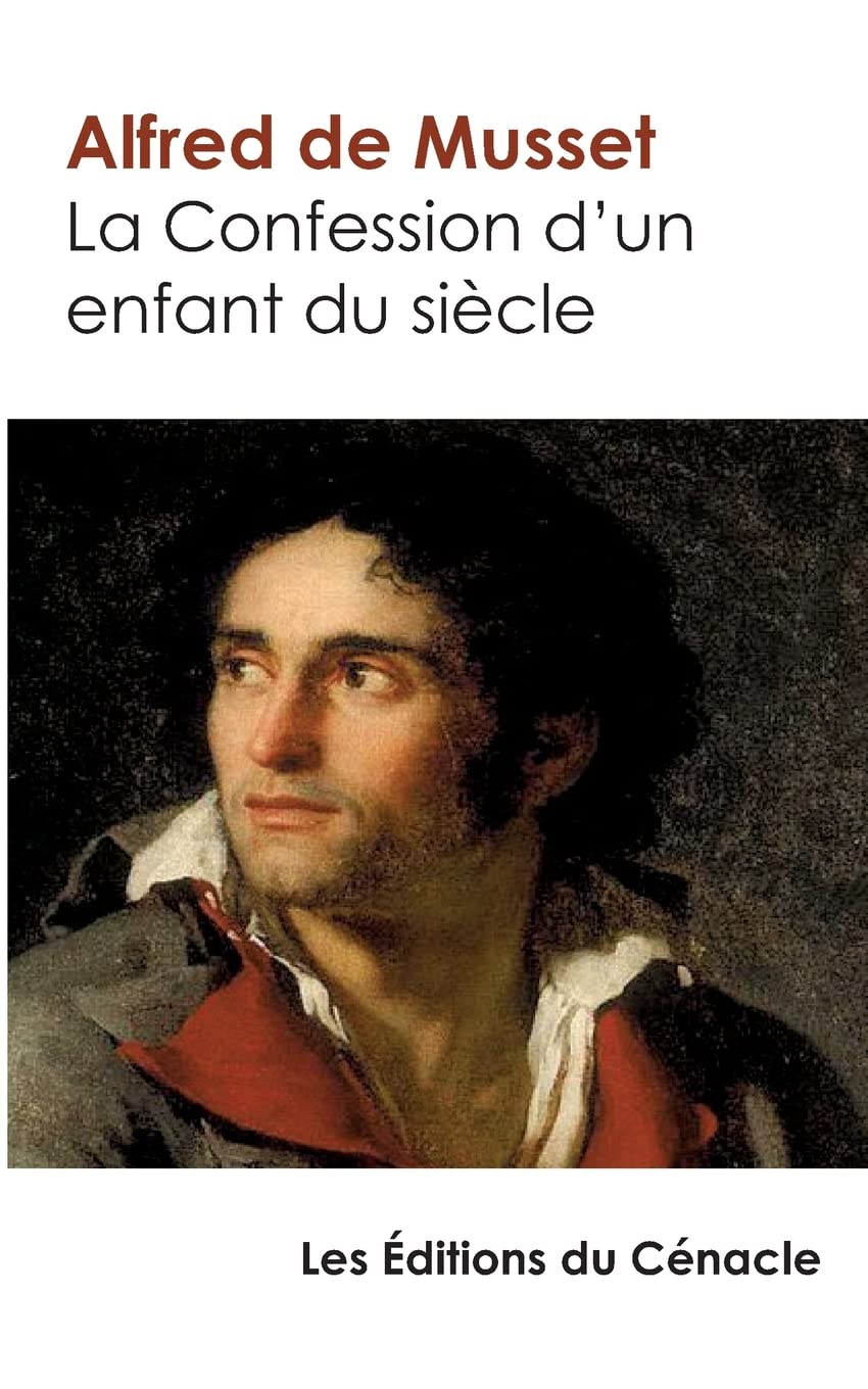 La Confession d'un enfant du siècle: édition enrichie book