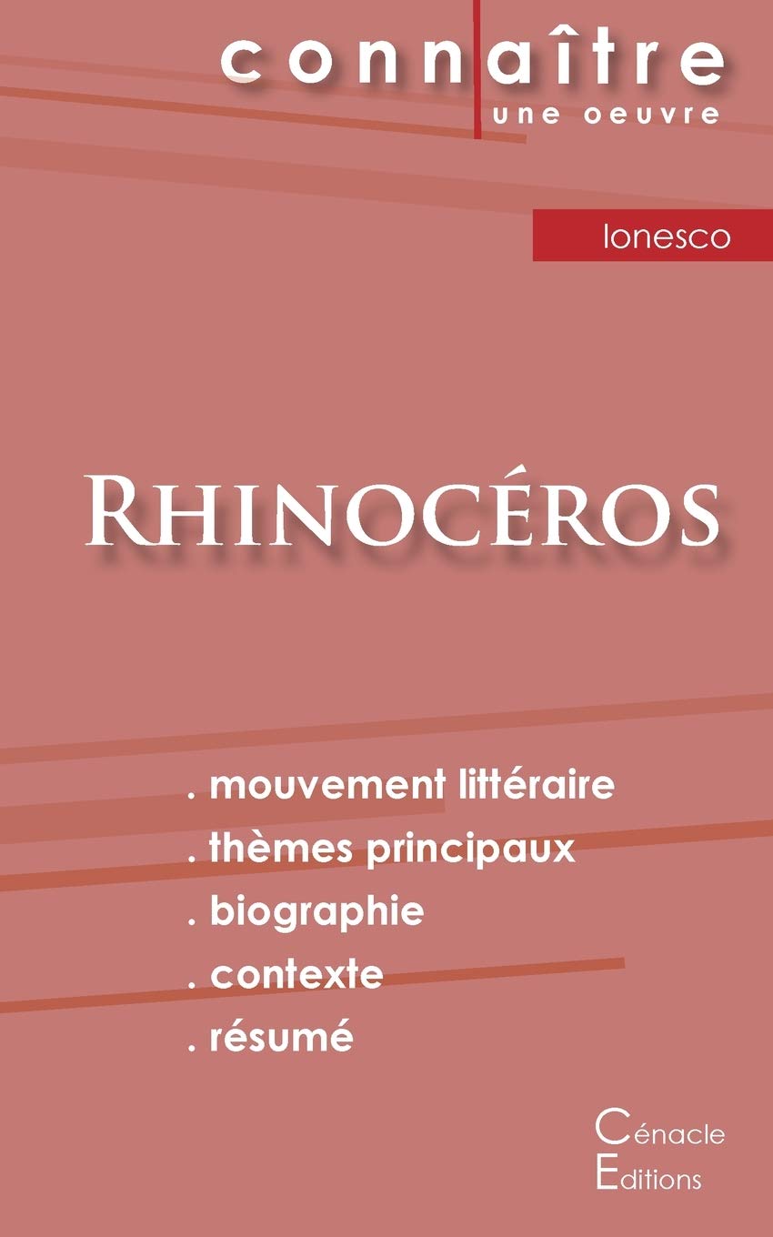 Fiche de lecture Rhinocéros de Eugène Ionesco (Analyse littéraire de référence et résumé complet) book