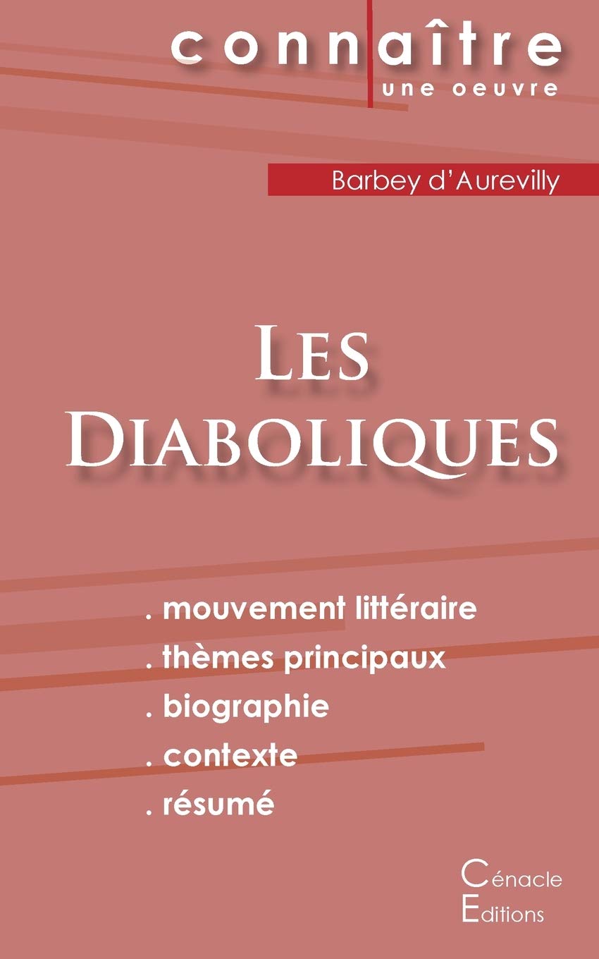 Fiche de lecture Les Diaboliques de Barbey d'Aurevilly (Analyse littéraire de référence et résumé complet) book