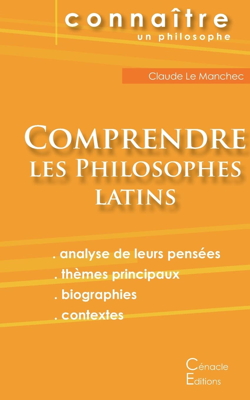 Comprendre les philosophes latins (Cicéron, Épicure, Marc Aurèle, Plotin, Sénèque) book