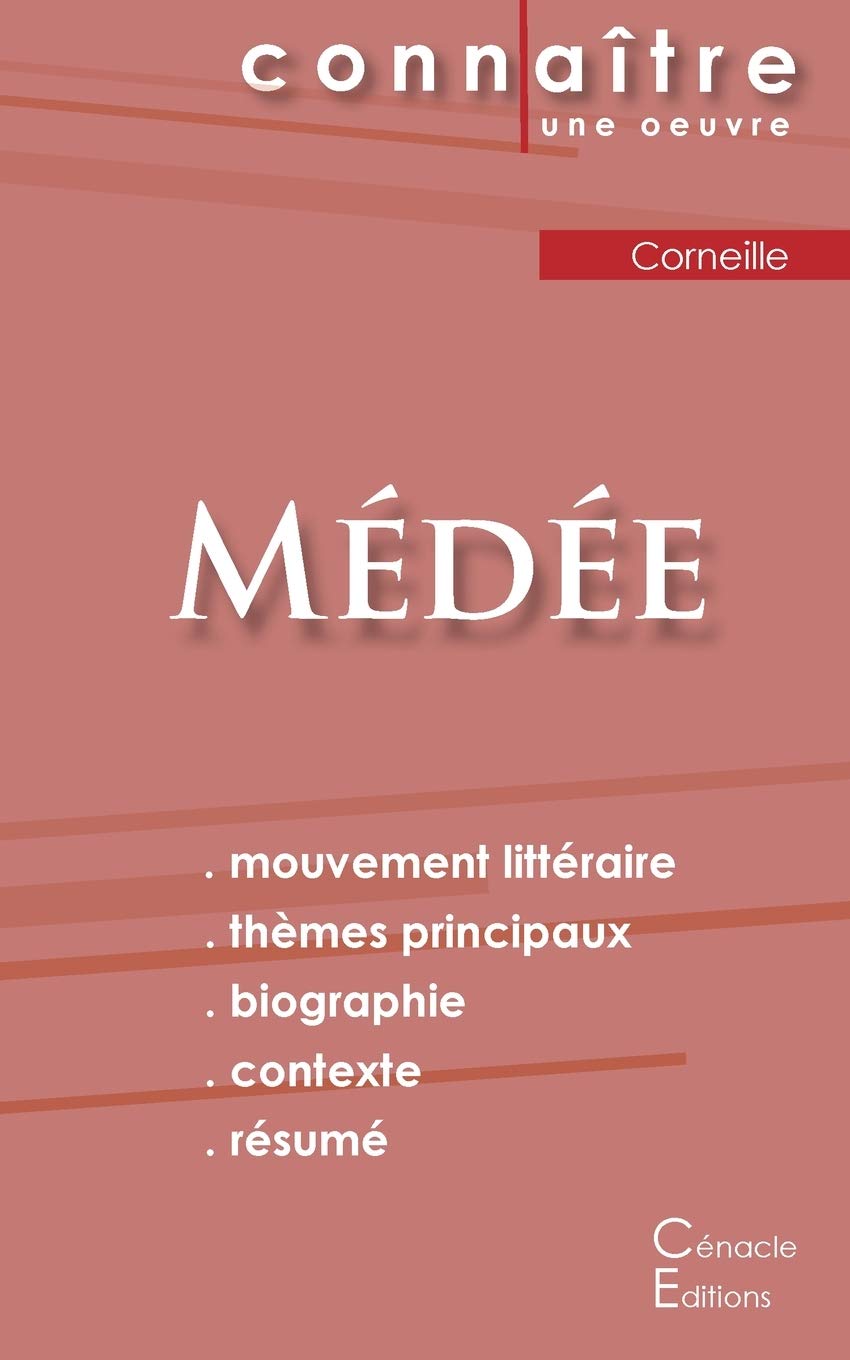 Fiche de lecture Médée de Corneille (Analyse littéraire de référence et résumé complet) book