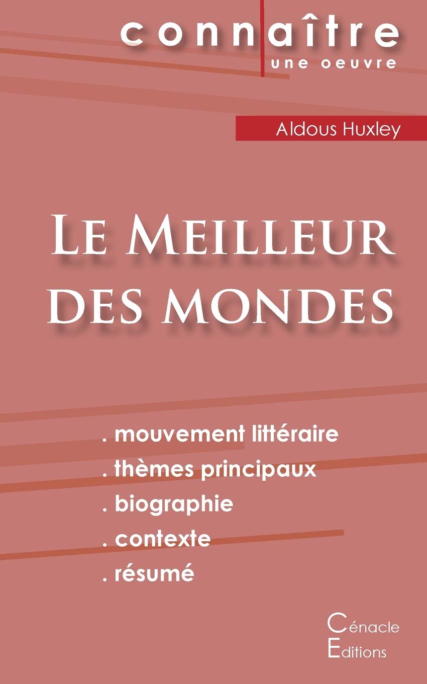 Fiche de lecture Le Meilleur des mondes (Analyse littéraire de référence et résumé complet) book