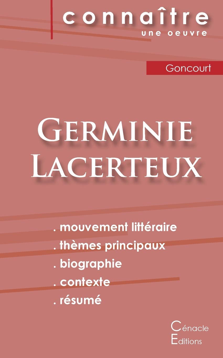 Fiche de lecture Germinie Lacerteux (Analyse littéraire de référence et résumé complet) Study Guides