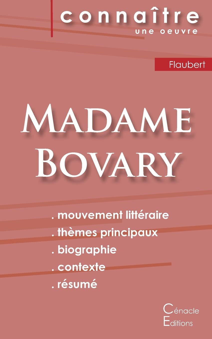 Fiche de lecture Madame Bovary de Gustave Flaubert (Analyse littéraire de référence et résumé complet) book