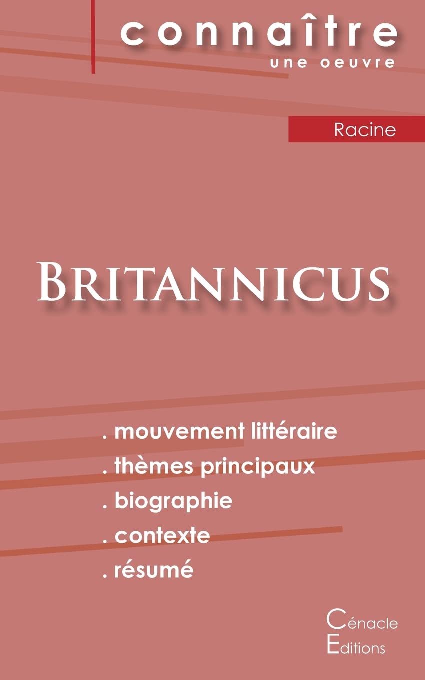 Fiche de lecture Britannicus de Racine (Analyse littéraire de référence et résumé complet) book