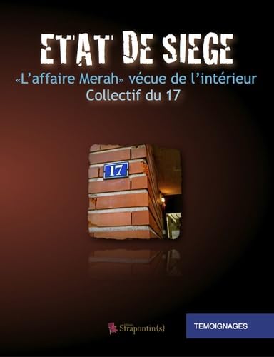 Etat de siège à Toulouse: "L'affaire Merah" vécue de l'intérieur book