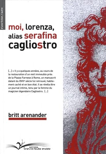 MOI LORENZA ALIAS SERAFINA CAGLIOSTRO Contemporary literature