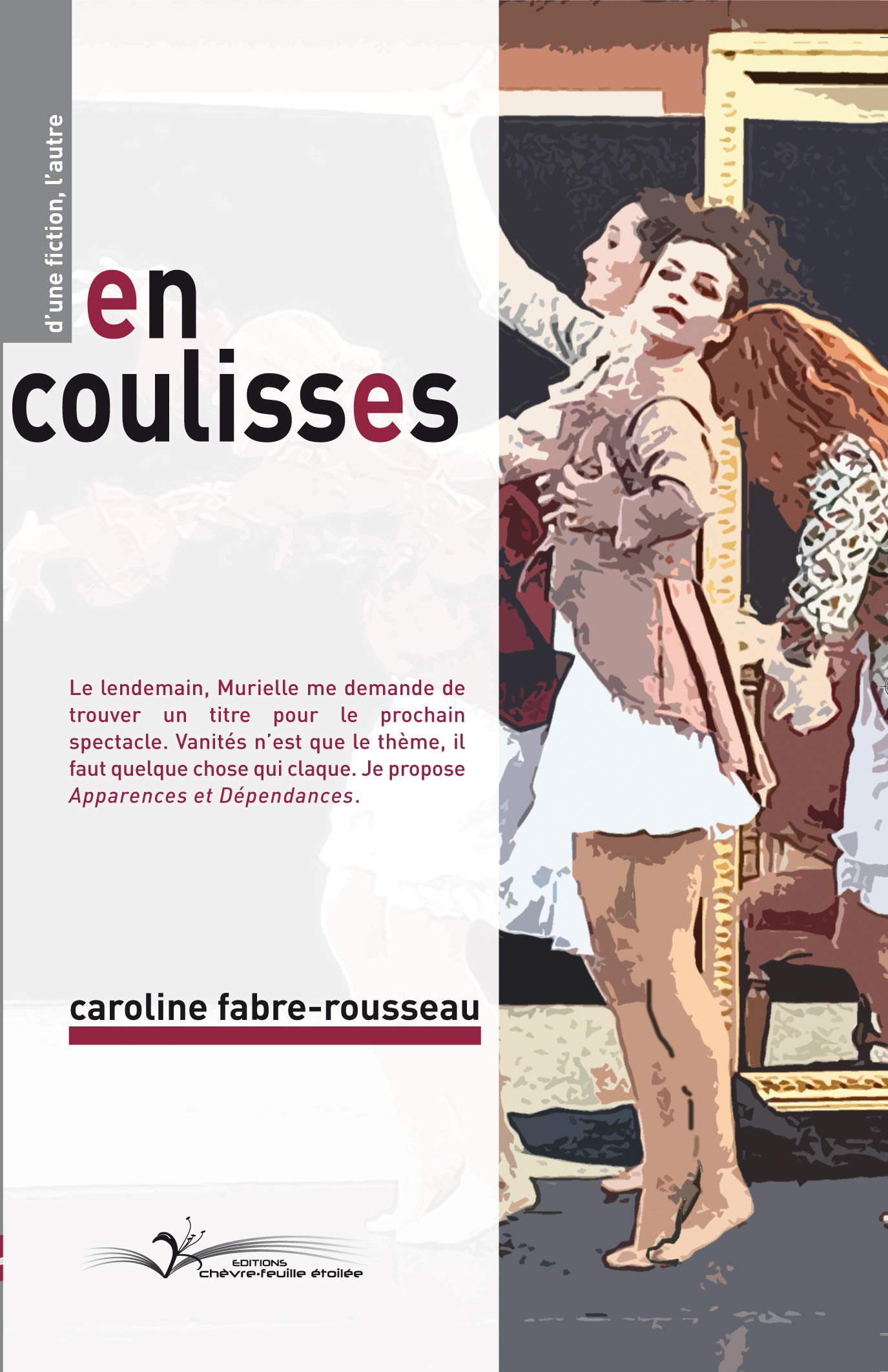EN COULISSES Essays & Short Stories