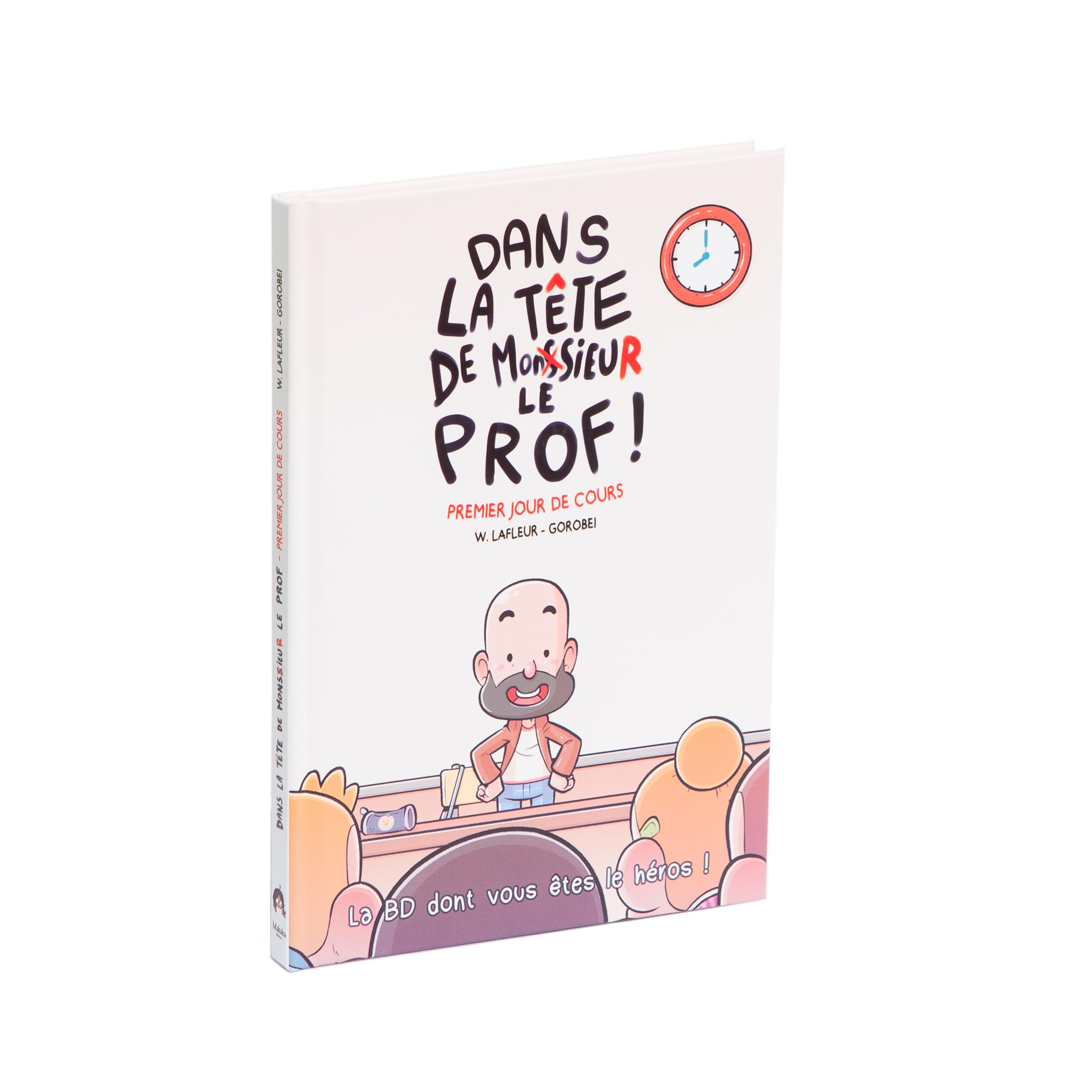 Dans la tête de monsieur le prof: Premier jour de cours Manga