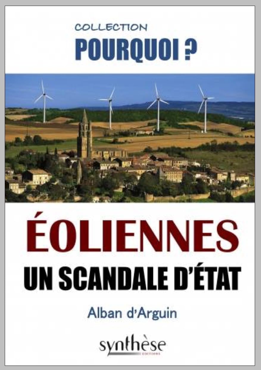 Éoliennes, un scandale d’État: Éoliennes, un scandale d’État Essays & Short Stories