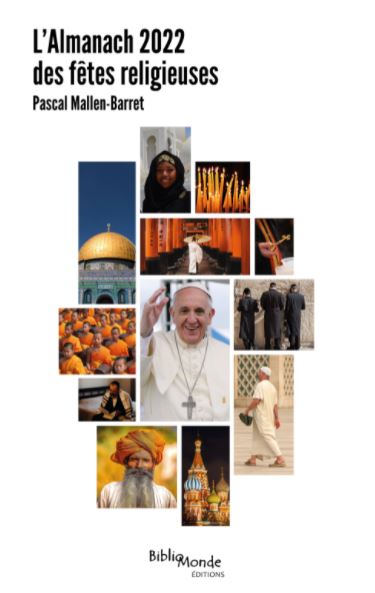 L'almanach 2022 des fêtes religieuses : dates et significations des grandes célébrations dans le monde Philosophy