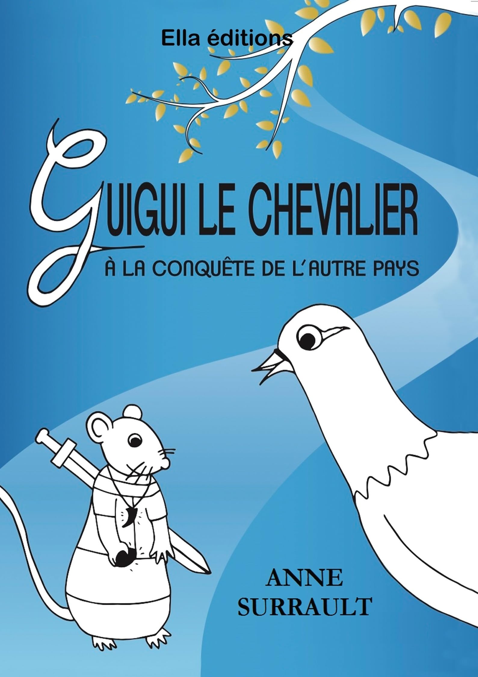 Guigui le Chevalier à la conquête de l'autre pays book