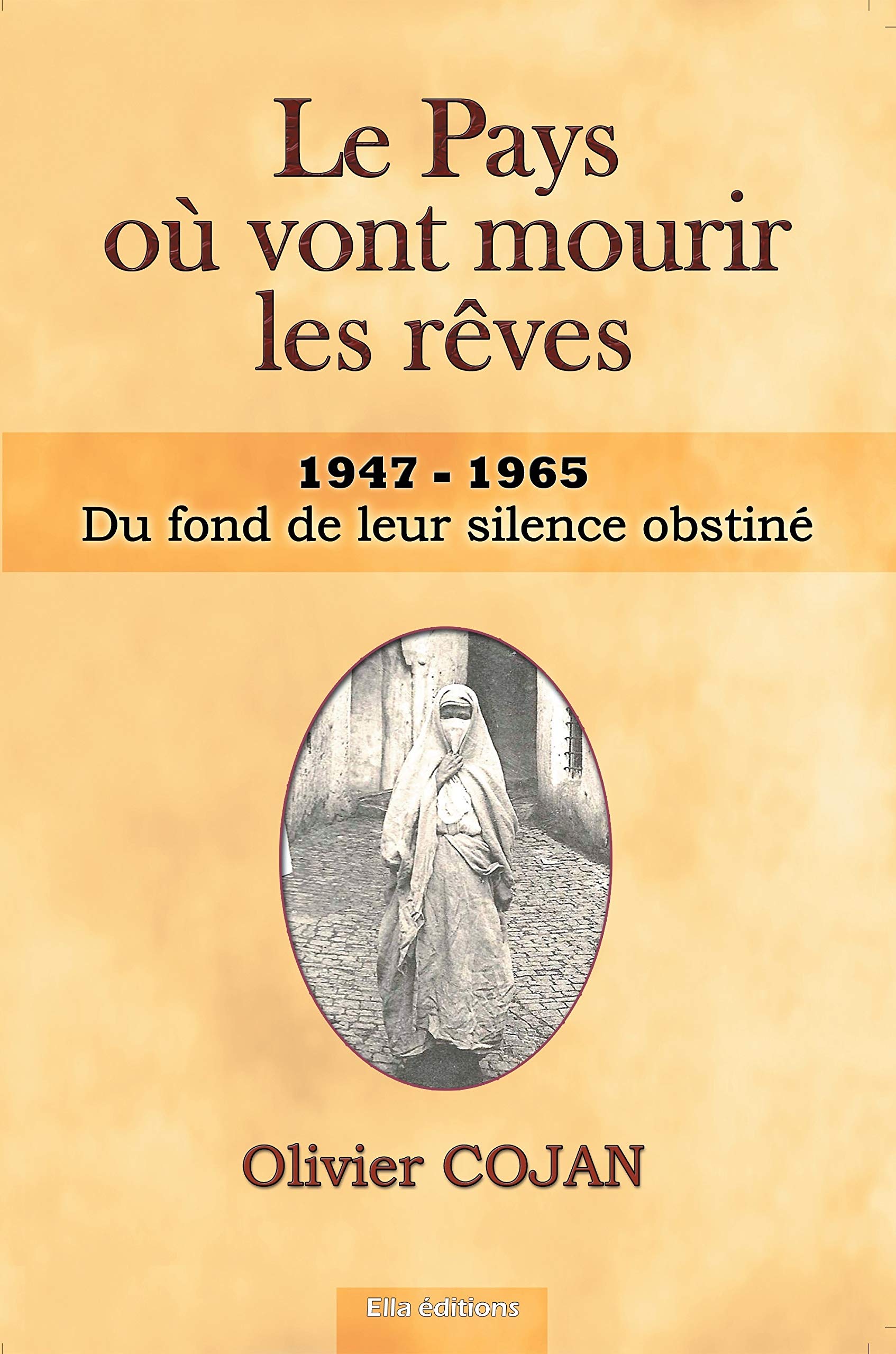Du fond de leur silence obstiné: 1947-1965 book