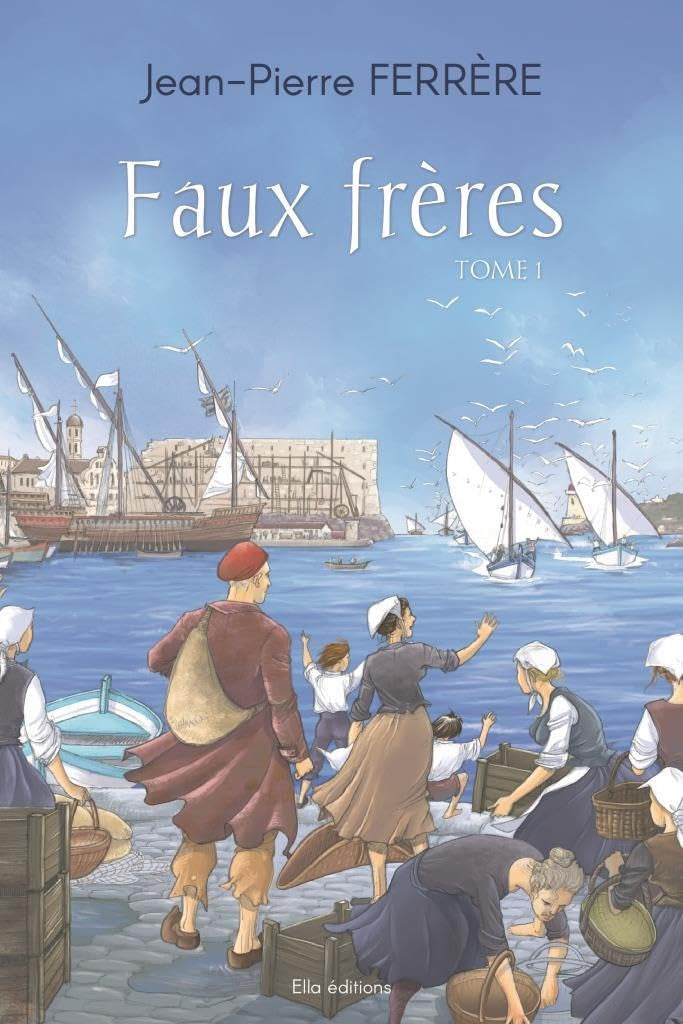 Faux frères tome 1 book