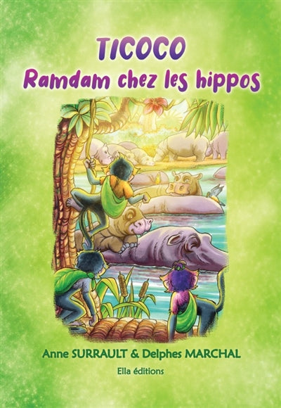 Product Image: Ticoco, ramdam chez les hippos