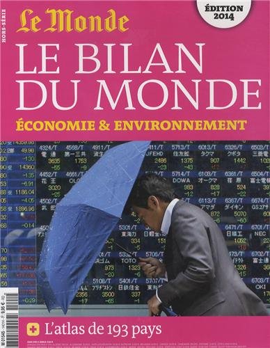 Le Monde, Hors-série : Le bilan du monde : Economie & environnement book