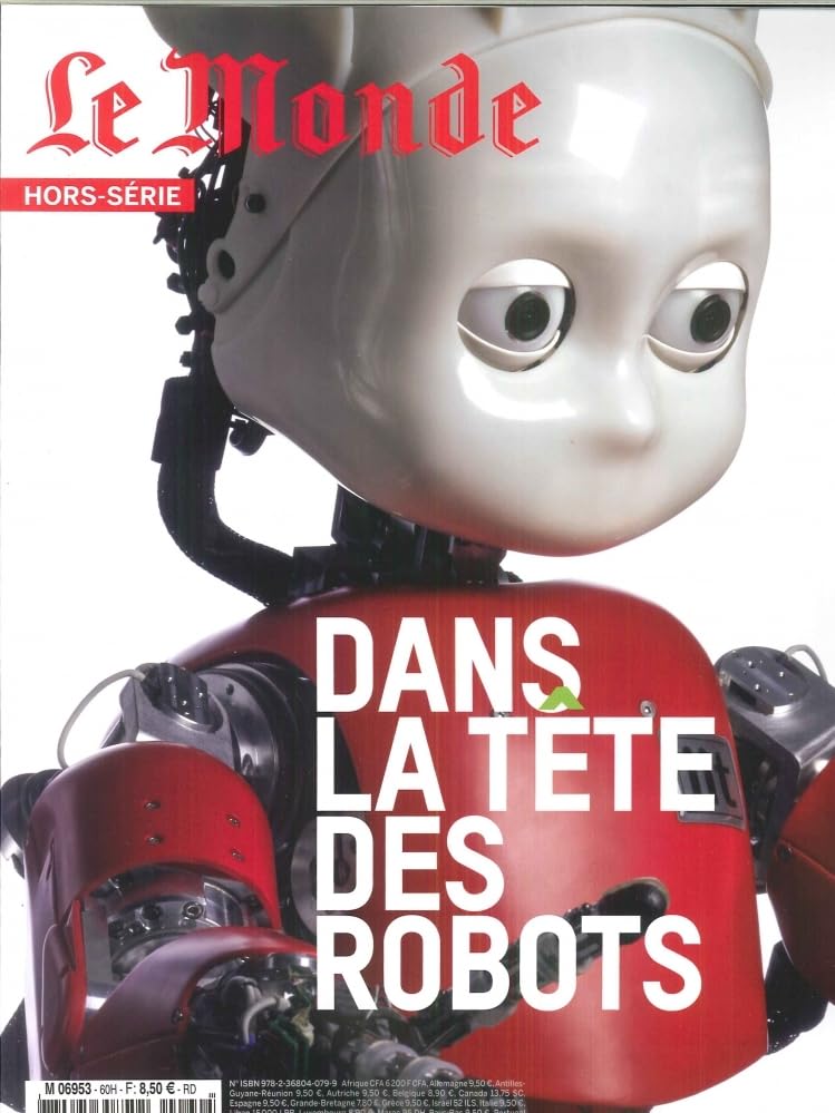 Le Monde Hs N 60 Dans la Tete des Robots Fevrier 2018 book