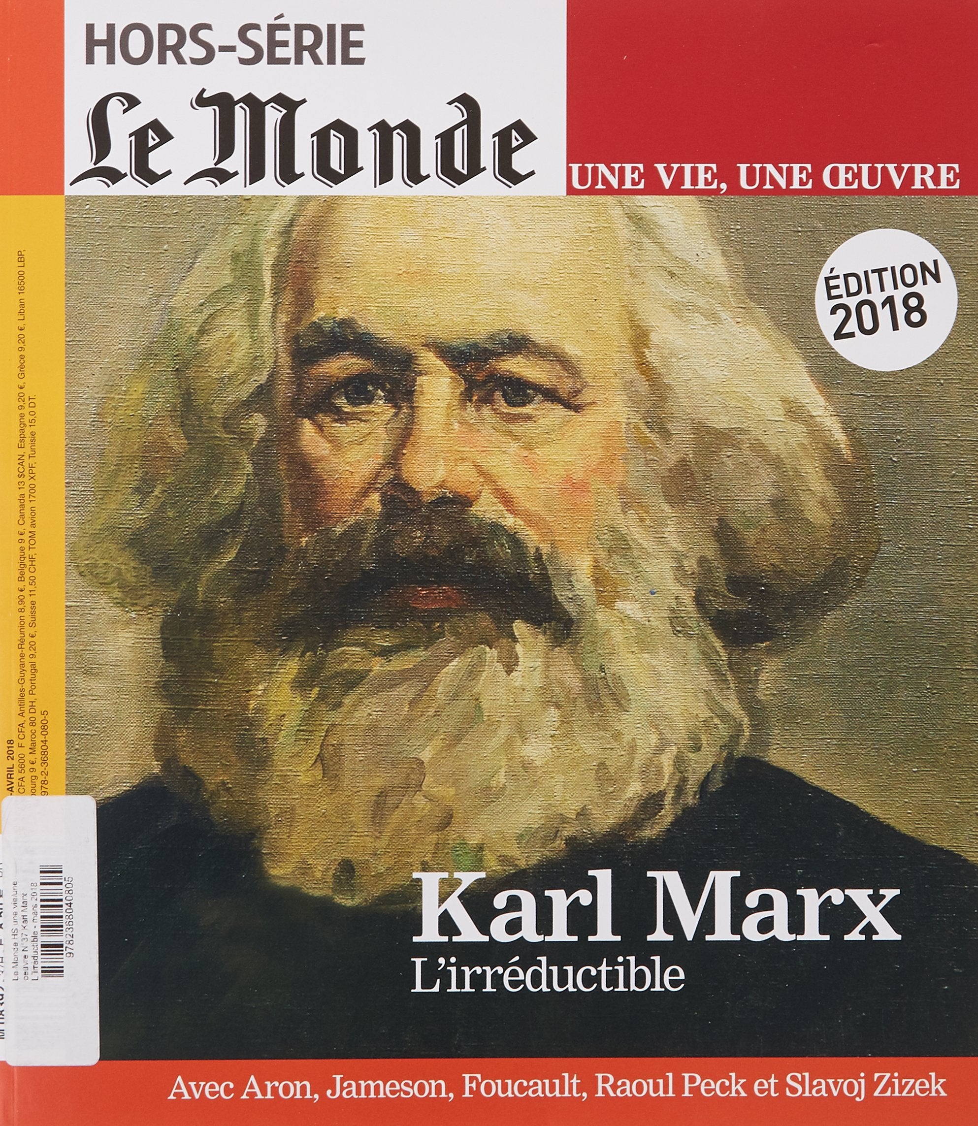 Le Monde Hs une Vie/une Oeuvre N 37 Karl Marx l'Irreductible - Mars 2018 book