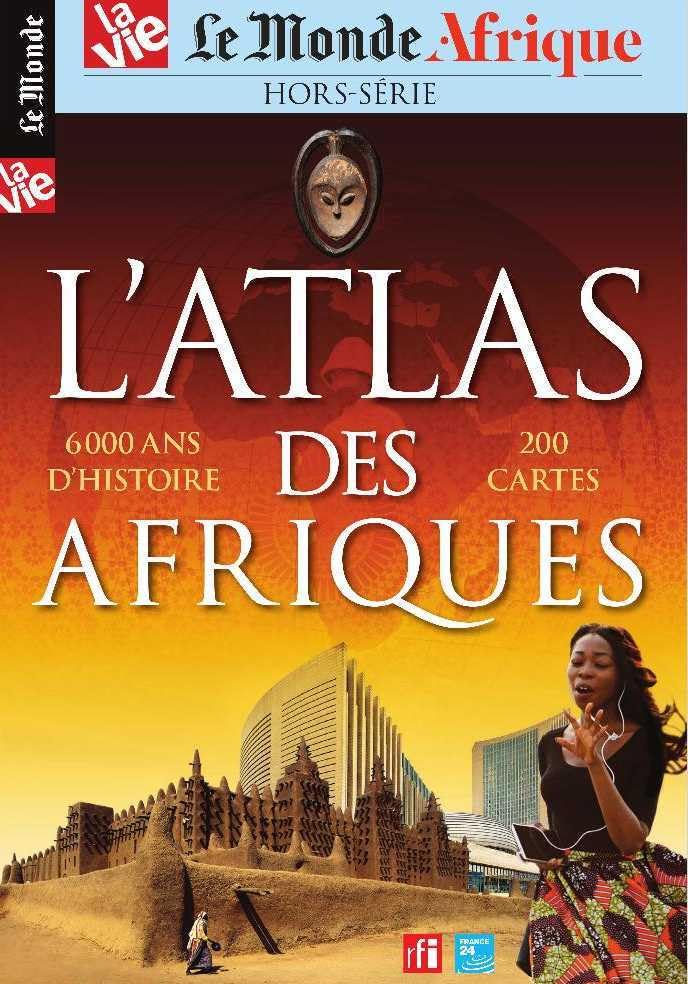 Le Monde/la Vie Hs N 32 Atlas des Afriques - Juillet 2020 book