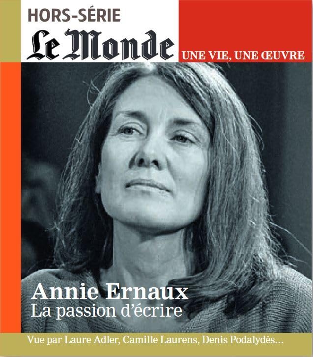 Le Monde HS Une vie/une oeuvre n°56 : Annie Ernaux - avril 2023 book