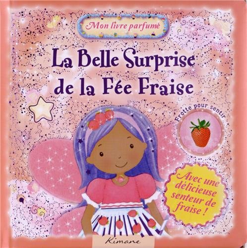 Product Image: La surprise de la fée Fraise