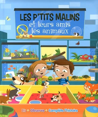 LES P'TITS MALINS ET LEURS AMIS LES ANIMAUX book