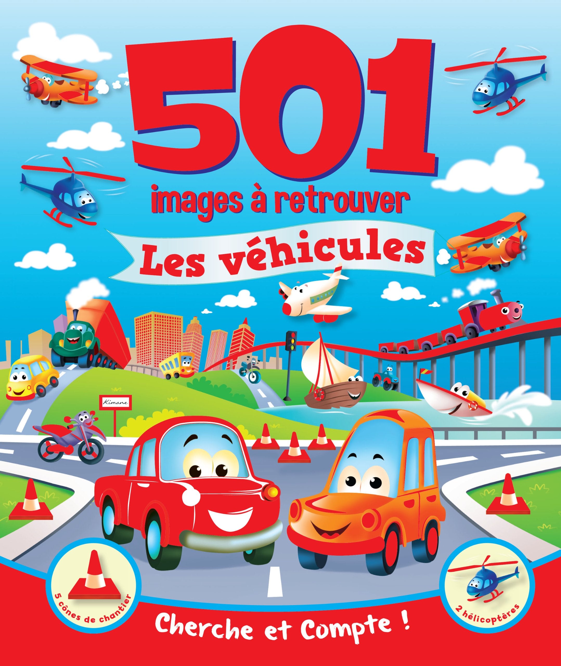 501 IMAGES A RETROUVER - LES VEHICULES (COLL. CHERCHE ET TROUVE) Children's books
