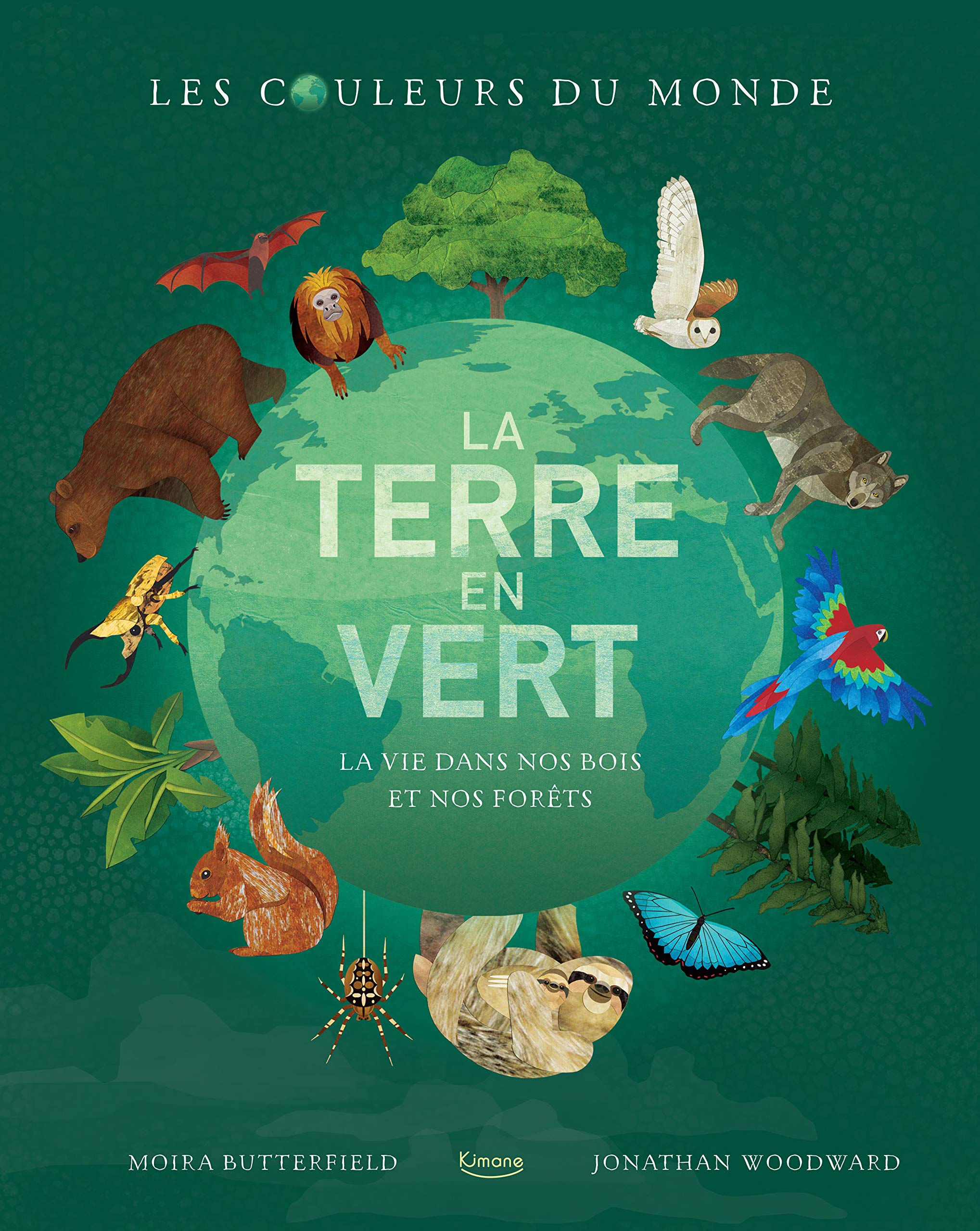 La terre en vert : La vie dans nos bois et nos forêts book
