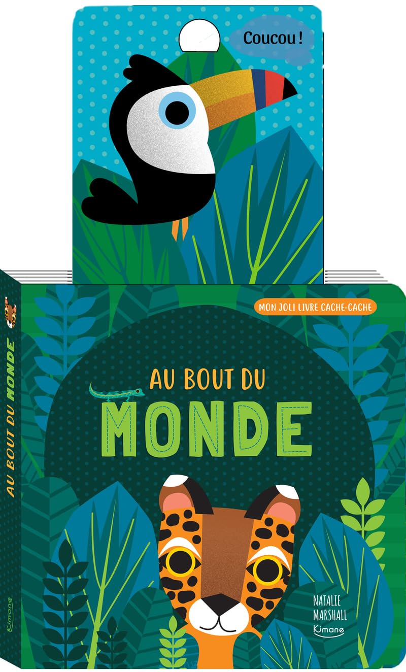 Au bout du monde: Avec une tirette-surprise à chaque page book