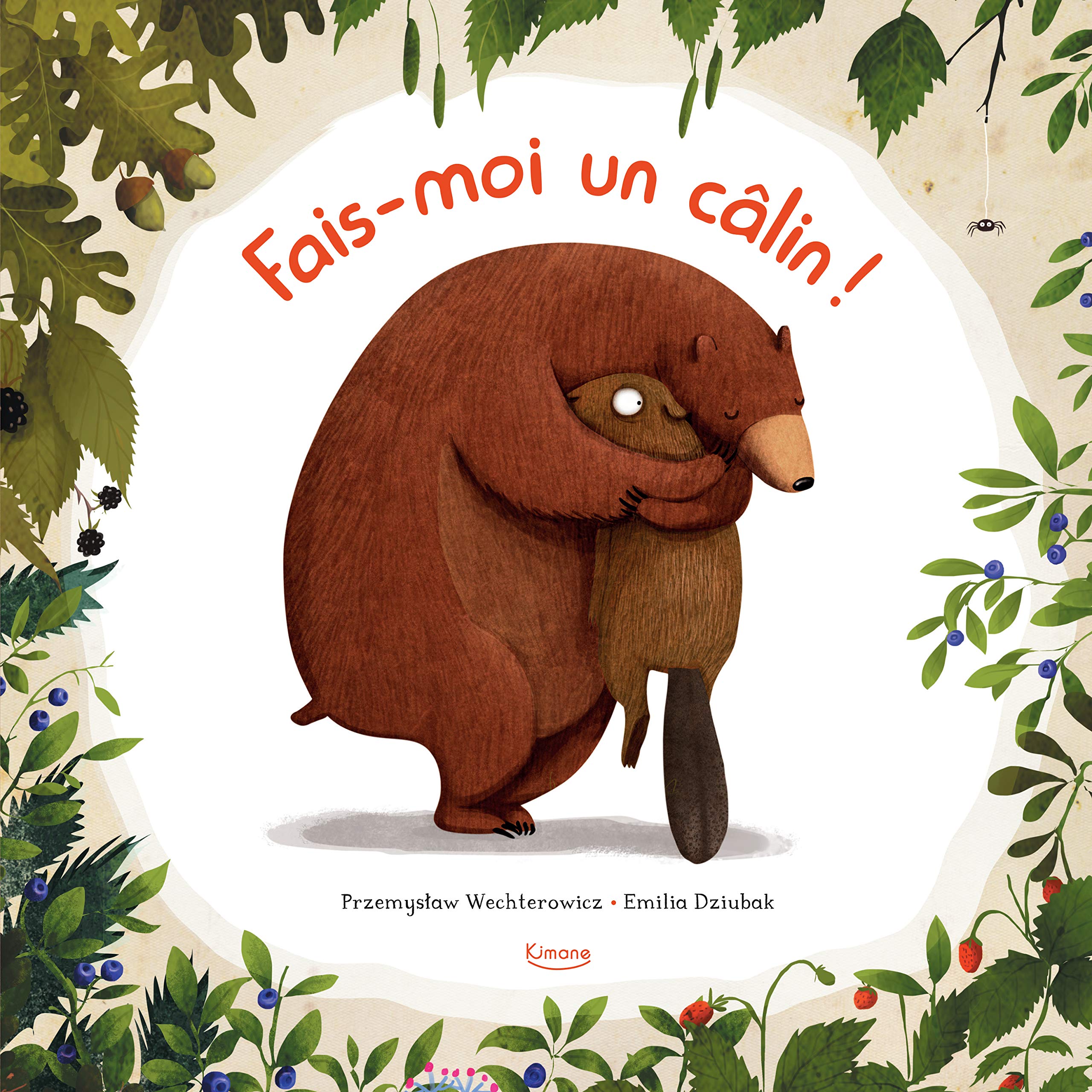 Fais-moi un câlin ! book